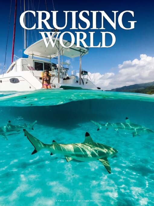 Title details for Cruising World by Firecrown Media Inc. - Available